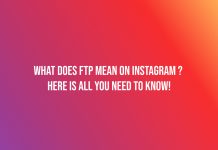 What Does FTP Mean on Instagram